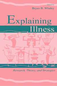 Explaining Illness