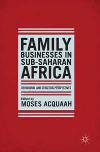 Family Businesses in Sub-Saharan Africa