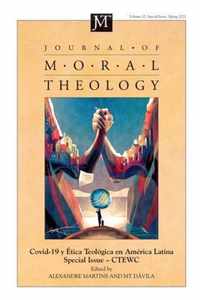 Journal of Moral Theology, Volume 10, Special Issue 2