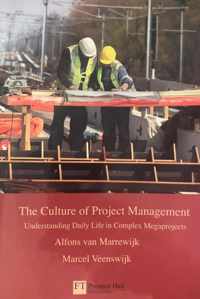 The culture of project management