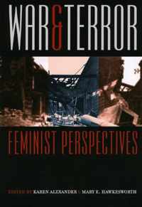 War and Terror - Feminist Perspectives