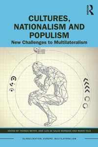 Cultures, Nationalism and Populism