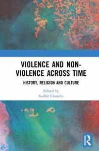 Violence and Non-Violence across Time