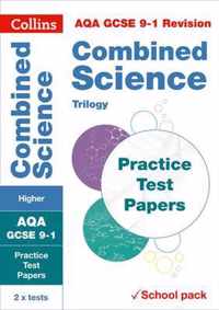 Collins GCSE 9-1 Revision - AQA GCSE 9-1 Combined Science Higher Practice Test Papers