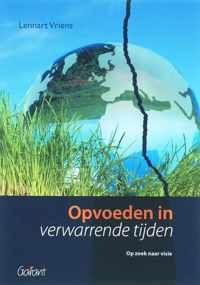 Opvoeden in verwarrende tijden