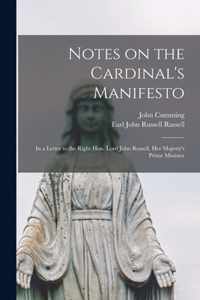 Notes on the Cardinal's Manifesto