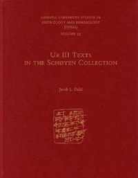 Ur III Texts in the Schoyen Collection