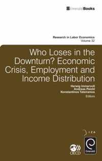 Who Loses in the Downturn?