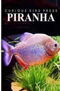 Piranha - Curious Kids Press