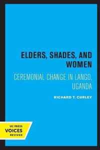 Elders, Shades, and Women