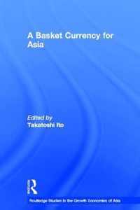 A Basket Currency for Asia