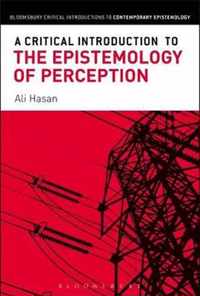 A Critical Introduction to the Epistemology of Perception