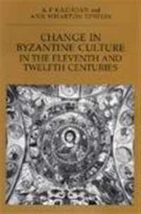 Change in Byzantine Culture in the Eleventh & Twelfth Centuries (Paper)