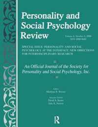 Personality and Social Psychology at the Interface: New Directions for Interdisciplinary Research