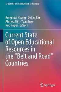 Current State of Open Educational Resources in the Belt and Road Countries