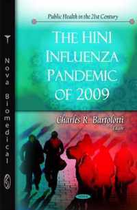 H1N1 Influenza Pandemic of 2009