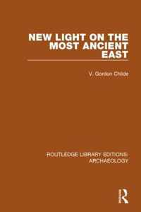 New Light on the Most Ancient East