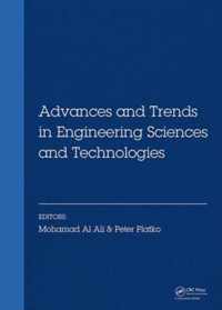 Advances and Trends in Engineering Sciences and Technologies