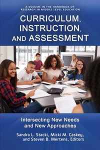 Curriculum, Instruction, and Assessment