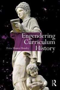 Engendering Curriculum History