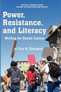 Power, Resistance, and Literacy