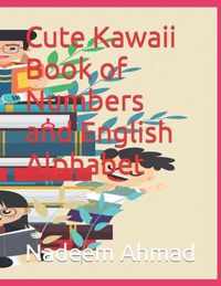 Cute Kawaii Book of Numbers and English Alphabet