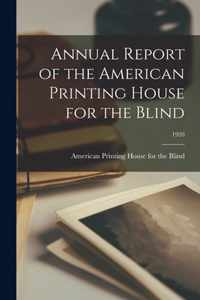 Annual Report of the American Printing House for the Blind; 1920