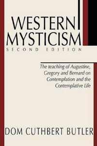Western Mysticism; Second Edition With Afterthoughts