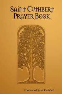 Saint Cuthbert Prayer Book