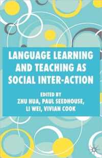 Language Learning and Teaching As Social Inter-Action