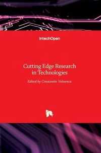 Cutting Edge Research in Technologies