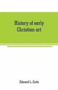 History of early Christian art
