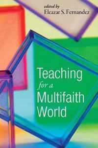 Teaching for a Multifaith World