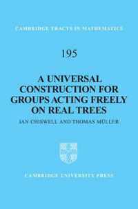Universal Construction For Groups Acting Freely On Real Tree