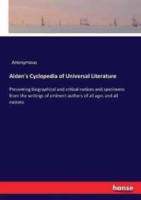 Alden's Cyclopedia of Universal Literature