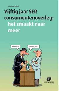 Vijftig jaar SER consumentenoverleg - Thom van Mierlo - Paperback (9789462510906)