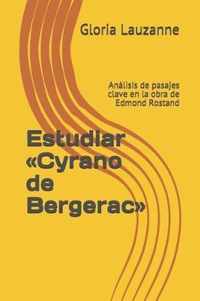 Estudiar Cyrano de Bergerac