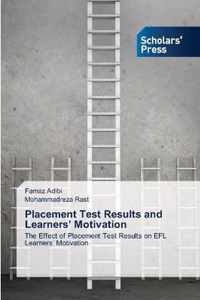 Placement Test Results and Learners' Motivation