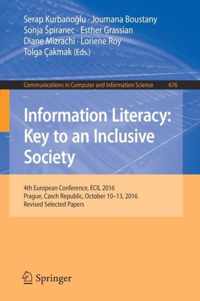 Information Literacy: Key to an Inclusive Society