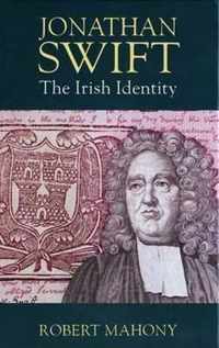 Jonathan Swift - The Irish Identity