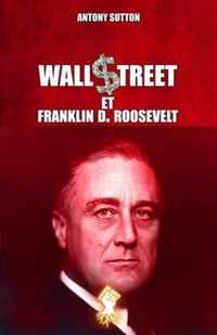 Wall Street et Franklin D. Roosevelt