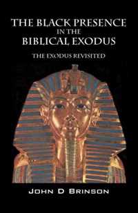 The Black Presence in the Biblical Exodus