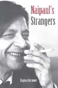 Naipaul's Strangers