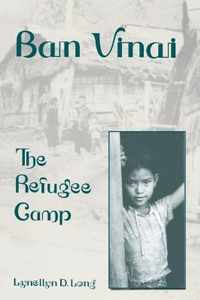 Ban Vinai - The Refugee Camp (Paper)