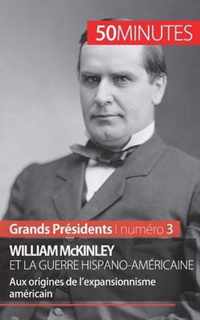 William McKinley et la guerre hispano-americaine