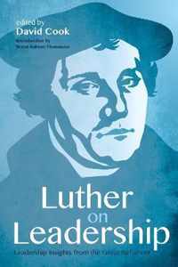 Luther on Leadership