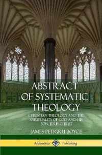 Abstract of Systematic Theology