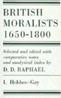 British Moralists: 1650-1800 (Volumes 1 and 2): Set of Two Volumes