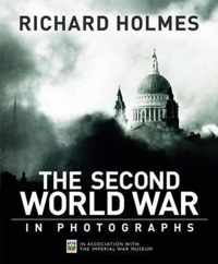 The Second  World War In Photographs