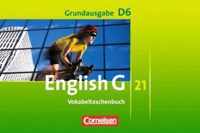 English G 21. Grundausgabe D 6. Vokabeltaschenbuch